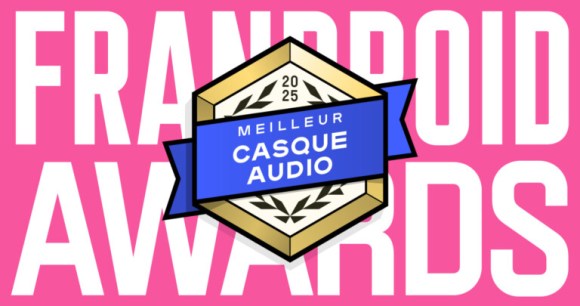 Frandroid Awards 2025 – meilleur casques Bluetooth