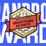Voici le meilleur smartphone en photo de l&rsquo;année – Frandroid Awards 2025