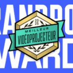 Voici le meilleur vidéoprojecteur de l&rsquo;année – Frandroid Awards 2025