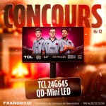 L'écran gaming TCL 24G645 QD-Mini LED est le 15e lot de notre concours #FrandroidOffreMoi // Source : Frandroid