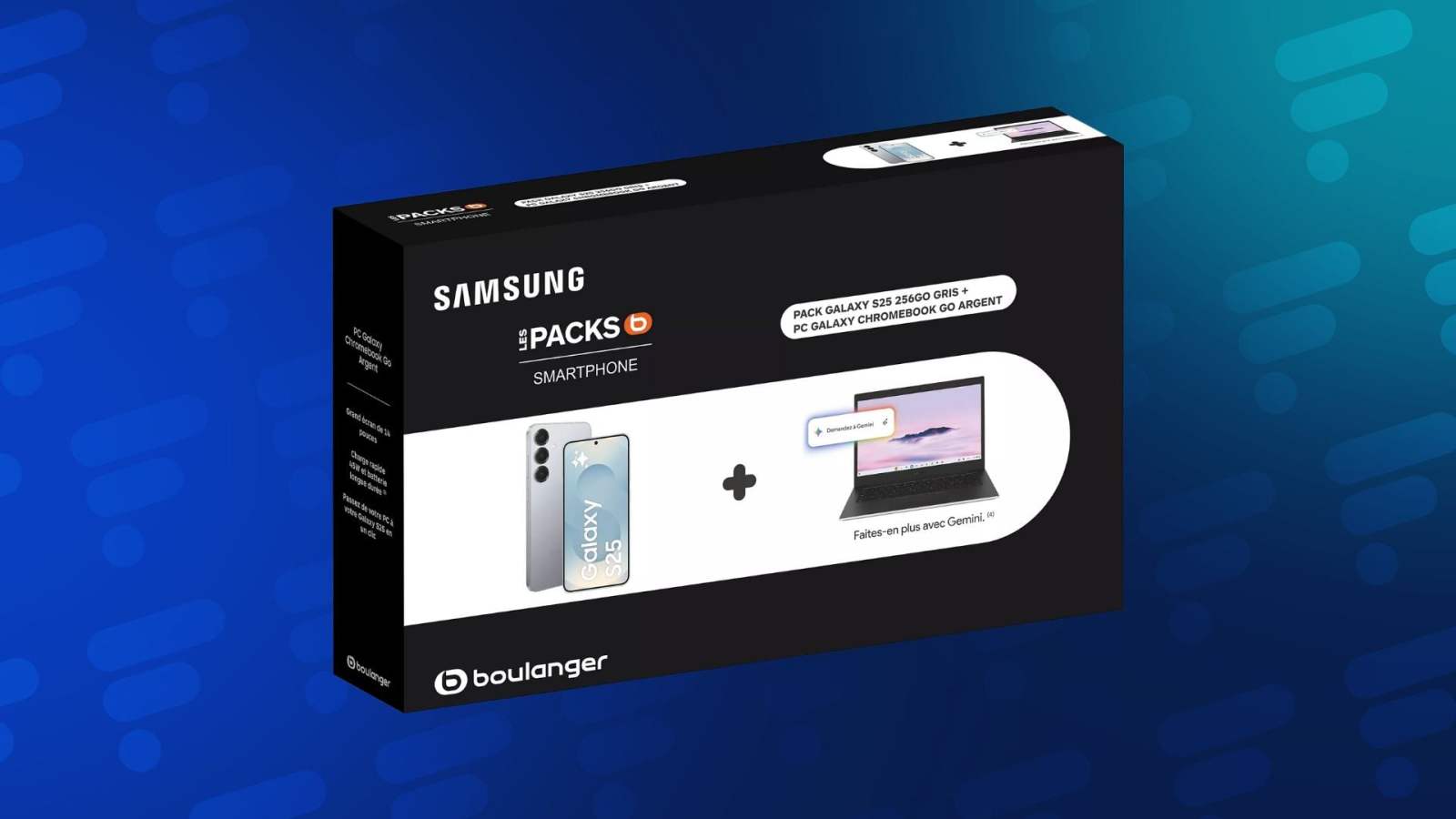 Ce pack Samsung Galaxy S25 + Chromebook Go est Ã  un prix encore meilleur chez Boulanger