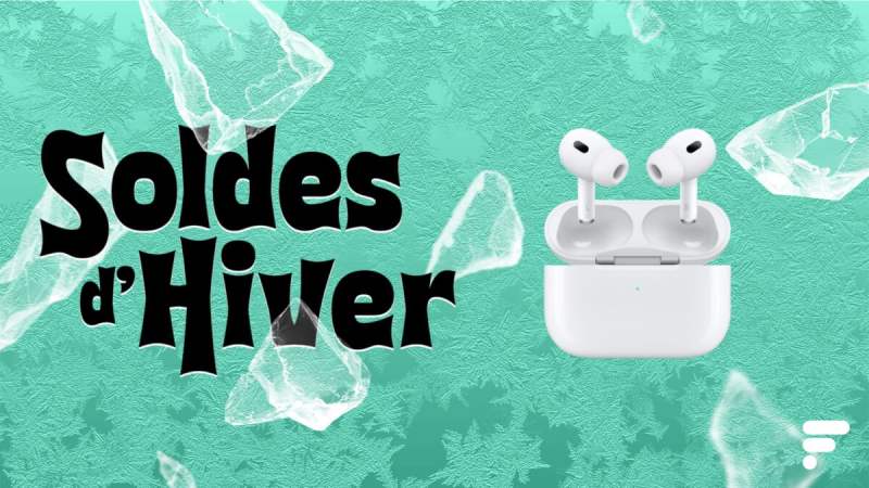 Les Apple AirPods Pro 2 sont à leur meilleur prix pour la fin des soldes
