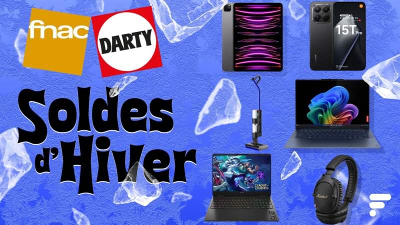 Fnac et Darty sortent le grand jeu pour le début des soldes&nbsp;: les meilleurs deals à saisir