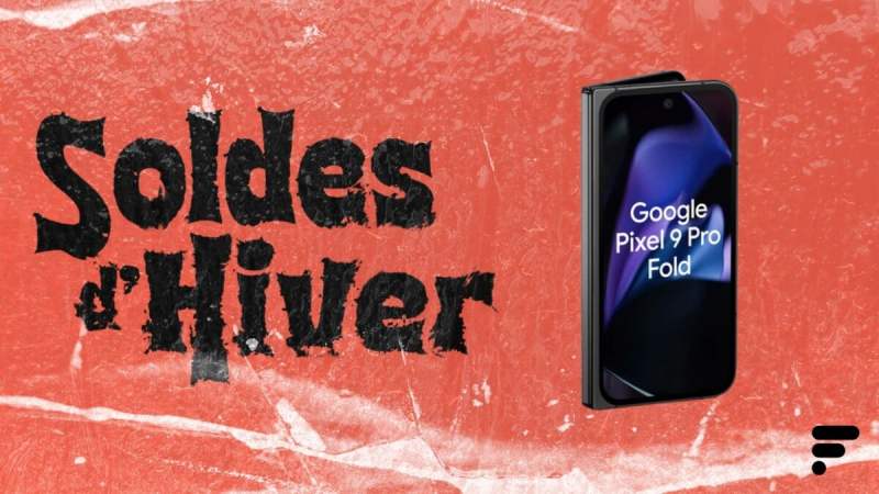 Le prix du Google Pixel 9 Pro Fold n&rsquo;est jamais tombé aussi bas que pendant ces soldes d&rsquo;hiver