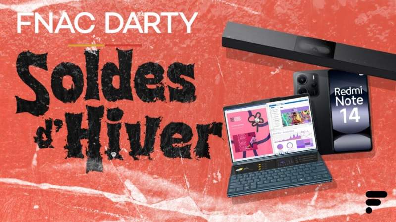 Fnac Darty lance une grande braderie pour le week-end de la 2e démarque des soldes