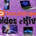 Boulanger frappe pour le lancement de la 3e démarque des soldes : les 18 deals à saisir