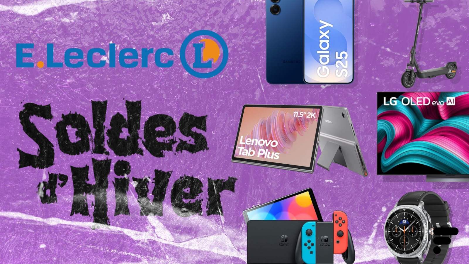 E.Leclerc frappe fort à la 3e démarque : voici les 11 meilleurs deals Tech des soldes