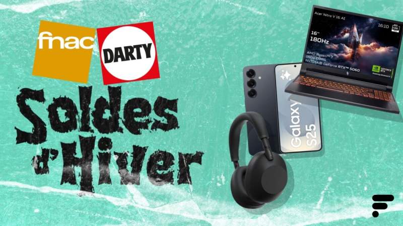 Fnac et Darty multiplient les bonnes affaires avec ces dernières offres à saisir avant la fin des soldes