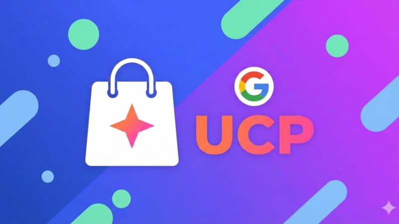Universal Commerce Protocol&nbsp;: retenez ce standard Google, c&rsquo;est la fin du shopping en ligne à l&rsquo;ancienne