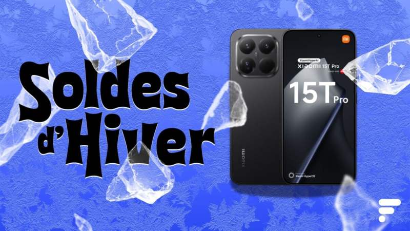 Xiaomi 15T Pro&nbsp;: le smartphone qu&rsquo;on recommande le plus actuellement chute sous les 650&nbsp;€ pendant les soldes