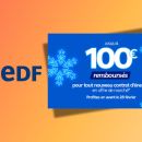 Avec son bonus d&rsquo;hiver, EDF vous fait gagner jusqu&rsquo;à 100 euros sur votre facture d&rsquo;énergie