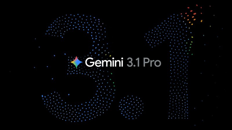 « Un raisonnement pointu pour vos problèmes les plus complexes » : Google annonce Gemini 3.1 Pro pour garder une longueur d’avance sur la concurrence