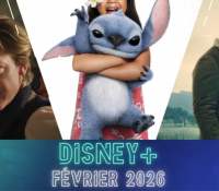 Illustres Catalogue Disney+ février 2026