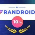 Ça vaut quoi un 10/10 sur Frandroid ? La fin d&rsquo;un drôle de tabou