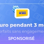 0 euro pendant 3 mois : La Poste Mobile vous offre gratuitement ses forfaits sans engagement