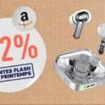 Adeptes du design Nothing : les écouteurs Ear 3 passent à moins de 140 € pour les Ventes Flash de Printemps Amazon