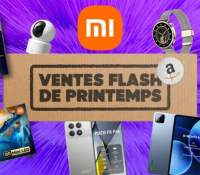 Xiaomi  — Amazon Ventes Flash de Printemps