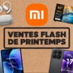 Xiaomi profite du dernier jour des Ventes Flash pour brader ses produits les plus populaires