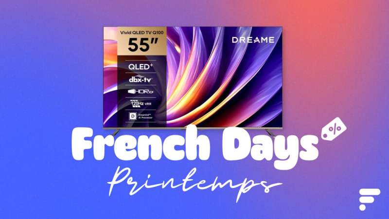 C&rsquo;est le moment de découvrir le nouveau TV Dreame (55&Prime;, QLED, HDR10) en promotion durant les French Days