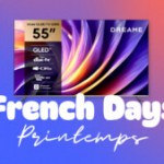 C&rsquo;est le moment de découvrir le nouveau TV Dreame (55&Prime;, QLED, HDR10) en promotion durant les French Days