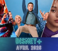 Illustres Catalogue Disney+ avril 2026