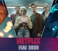 Illustres Catalogue Netflix mai 2026