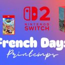 French Days 2026 spécial gaming : les indispensables Nintendo Switch 2 à prix cassés