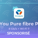 Jusqu’à 8 Gb/s + box Wi-Fi 7 : la solution B&You pour booster sa connexion sans se ruiner