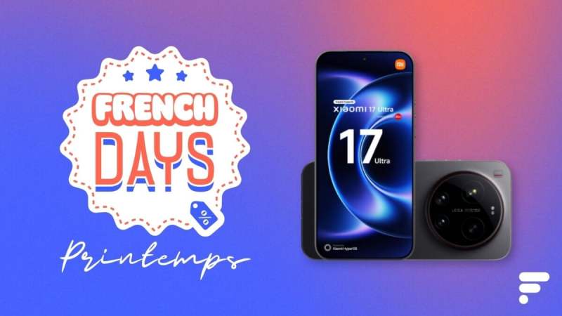 Véritable roi de la photo et de l&rsquo;autonomie, le Xiaomi 17 Ultra profite d&rsquo;une remise de 120&nbsp;€ pendant les French Days 2026