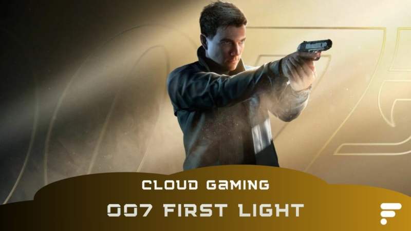 007 First Light est-il jouable en cloud gaming ? Voici notre test
