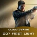 007 First Light est-il jouable en cloud gaming ? Voici notre test