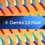 Google Gemini 3.5 Flash est là : plus intelligent, plus rapide, plus abordable