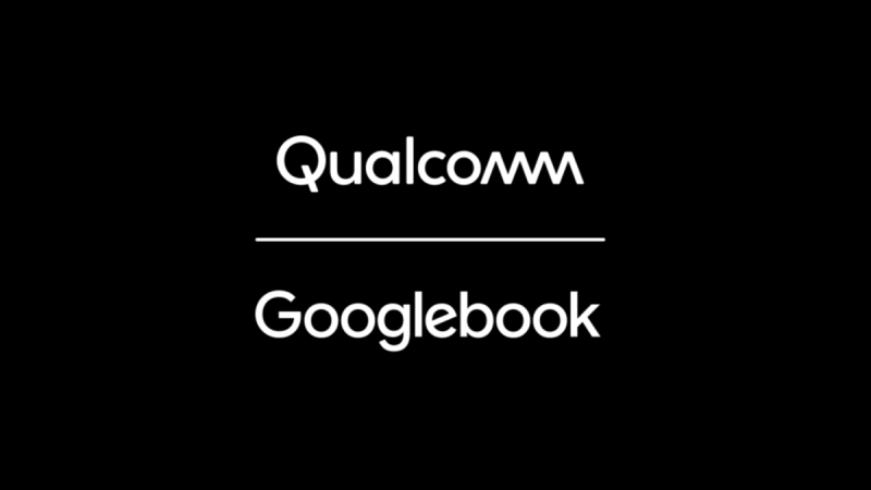 Qualcomm officialise son arrivée sur les Googlebook, après Intel