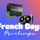 Le gaming est à l&rsquo;honneur pendant ces French Days avec une belle promo sur la RTX 5060