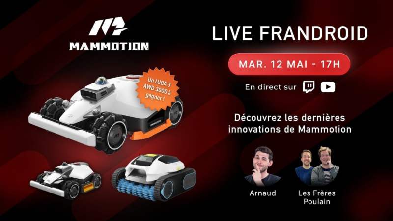Nouveaux robots tondeuse sans fil, promos et cadeaux&nbsp;: ne ratez pas notre live exclusif Mammotion