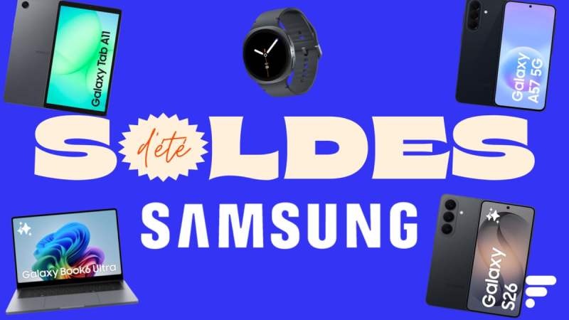 Samsung brade ses meilleures références durant les soldes d’été : les 8 deals à retenir