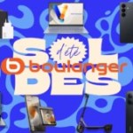 Boulanger multiplie les réductions pour la 3e démarque des soldes : les 17 deals à saisir