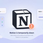 Notion est en panne et rencontre de grosses difficultés à fonctionner