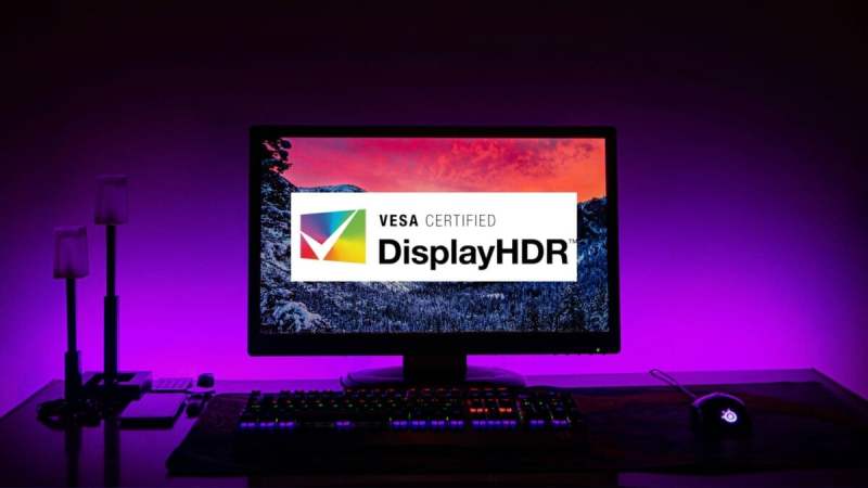 Ne vous faites plus piéger par le faux HDR : comment bien choisir son écran avec la certification VESA DisplayHDR