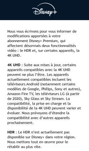 Le mail de Disney Plus à ses abonnés au sujet de la 4K et du HDR en France. // Source : Capture d'écran FrandroidCapture d'écran Frandroid
