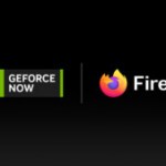 Nvidia GeForce Now arrive enfin sur Firefox : le cloud gaming débarque sur le navigateur de Mozilla