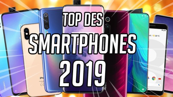 TOP 10 DES MEILLEURS SMARTPHONES DE 2019 [Frandroid]