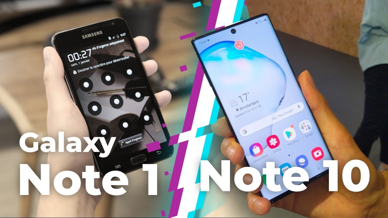 Samsung Galaxy Note 10 vs Note 1 : 8 ans d'évolution !