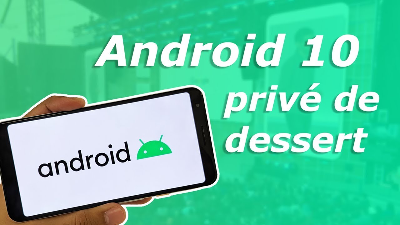 Android 10 : l'âge de la MATURITÉ !