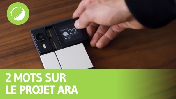 "2 mots sur" : ARA, le smarphone modulaire de GOOGLE