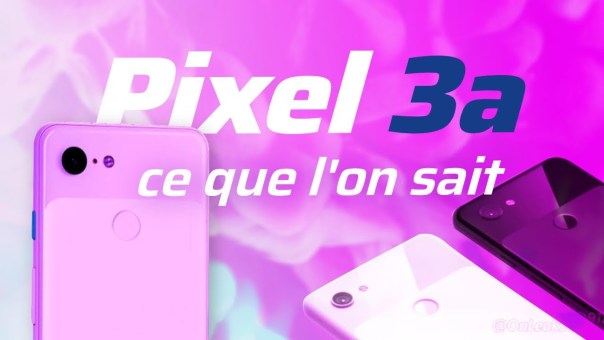 Un PIXEL 3 au prix d'un NEXUS ? - Pixel 3a ON VOUS DIT TOUT !