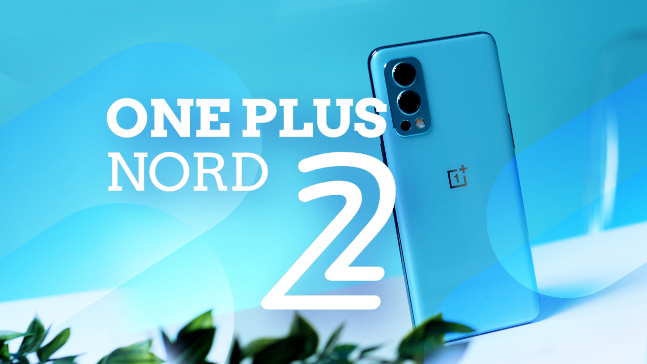 Test du OnePlus Nord 2 - Toujours un flagship killer ?