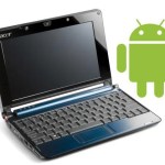 Acer confirme un netbook « Android » pour le troisième trimestre 2009