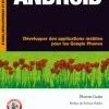 Livre « Android, Développer des applications mobiles pour les Google Phones »