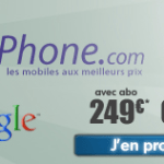 Le Nexus One disponible chez PhoneAndPhone, Rue Du Commerce…